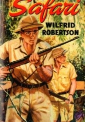 Okładka książki Safari Wilfrid Robertson