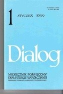 Okładka książki Dialog, nr 1 / styczeń 1999 Kara Jagowska, Juha Lehtola, Véronique Olmi, Redakcja miesięcznika Dialog