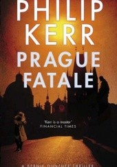 Okładka książki Prague Fatale Philip Kerr
