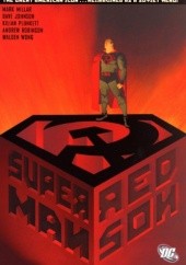 Okładka książki Superman: Red Son Dave Johnson, Mark Millar, Kilian Plunkett
