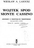 Wojtek spod Monte Cassino. Opowieść o niezwykłym niedźwiedziu