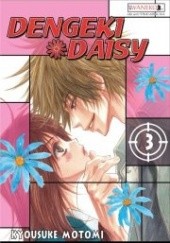 Okładka książki Dengeki Daisy tom 3 Motomi Kyousuke
