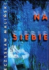 Okładka książki Pomysł na siebie Mieczysław Maliński