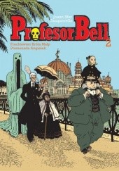 Okładka książki Profesor Bell 2: Frachtowiec Króla Małp, Promenada Angielek Joann Sfar, Hervé Tanquerelle