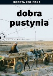 Okładka książki Dobra pustynia Dorota Kozińska