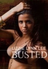 Okładka książki Busted Lizzie Lynn Lee