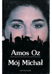Okładka książki Mój Michał Amos Oz