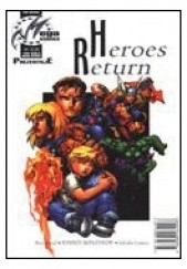 Okładka książki Heroes Return: Powrót bohaterów Peter David, Scott Hanna, Salvador Larroca