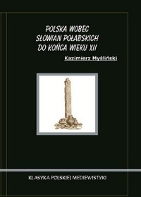 Okładki książek z serii Klasyka Polskiej Mediewistyki