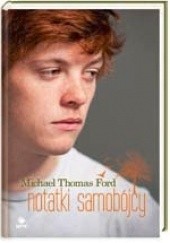 Okładka książki Notatki samobójcy Michael Thomas Ford