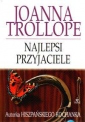 Okładka książki Najlepsi przyjaciele Joanna Trollope