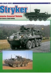 Okładka książki Stryker Interim Armored Vehicle Carl Schulze, Ralph Zwilling
