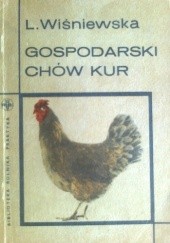 Okładka książki Gospodarski chów kur Lucyna Brodecka-Wiśniewska