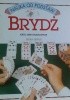 Okładka książki Brydż, król gier karcianych Brian Senior