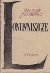 Okładka książki Londyniszcze Stanisław Cat-Mackiewicz