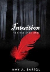 Okładka książki Intuition Amy A. Bartol