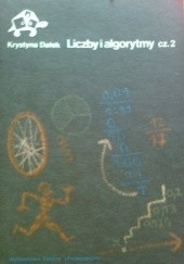Okładka książki Liczby i algorytmy, część 2 Krystyna Dałek