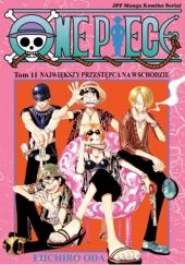 Okładka książki One Piece tom 11 - Największy przestępca na wschodzie Eiichiro Oda
