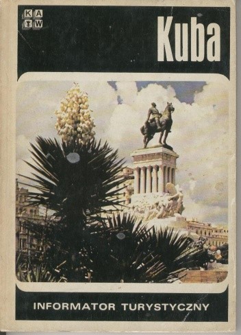 Okładka książki Kuba. Informator turystyczny Maria Skoczek