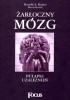 Okładka książki Żarłoczny mózg: pułapki uzależnień Marcia Byalick,&nbsp;Ronald A. Ruden