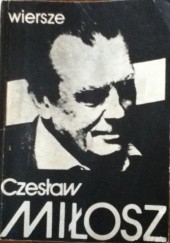 Okładka książki Wiersze Czesław Miłosz