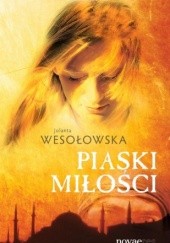 Okładka książki Piaski miłości Jolanta Wesołowska
