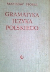 Okładka książki Gramatyka języka polskiego Stanisław Szober