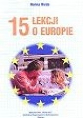 Okładka książki 15 lekcji o Europie Halina Bieda