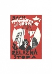 Okładka książki Żelazna Stopa Jack London