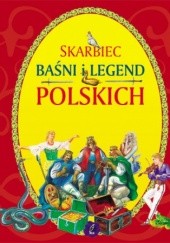 Okładka książki Skarbiec baśni i legend polskich Marta Berowska
