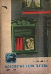 Okładka książki Morderstwo przed teatrem Josephine Tey