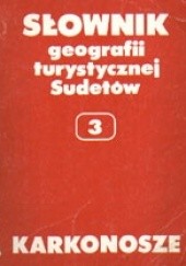 Okładka książki Słownik geografii turystycznej Sudetów. Karkonosze Marek Staffa