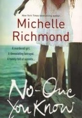 Okładka książki No One You Know Michelle Richmond