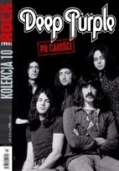 Okładka książki Teraz Rock. Kolekcja 'po całości', nr 10. Deep Purple Redakcja magazynu Teraz Rock