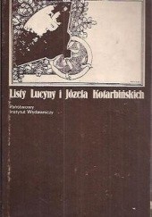 Okładka książki Listy Lucyny i Józefa Kotarbińskich Zofia Jasińska, Lucyna Kotarbińska, Józef Kotarbiński