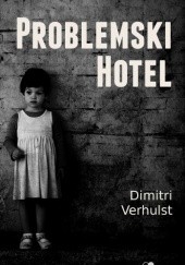 Okładka książki Problemski Hotel