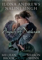 Okładka książki Angels of Darkness Ilona Andrews, Meljean Brook, Sharon Shinn, Nalini Singh