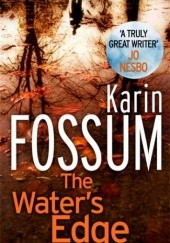 Okładka książki The Water's Edge Karin Fossum