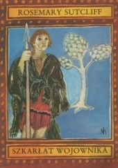Okładka książki Szkarłat wojownika Rosemary Sutcliff