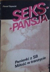 Okładka książki Seks-pansja Paweł Szpecht