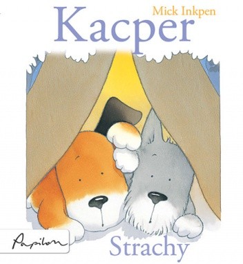 Kacper. Strachy