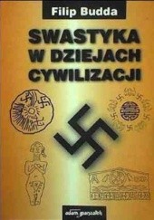 Okładka książki Swastyka w dziejach cywilizacji