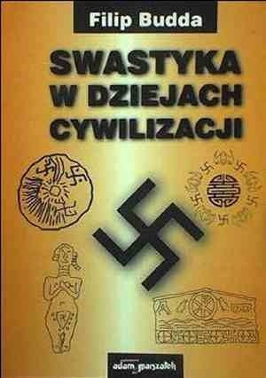 Okładka książki Swastyka w dziejach cywilizacji Filip Budda