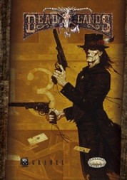 Okładka książki Deadlands: Reloaded B.D. Flory, Shane Lacy Hensley