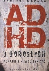 Okładka książki ADHD u dorosłych Sabine Bernau