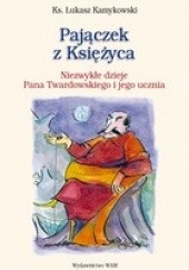 Okładka książki Pajączek z Księżyca Łukasz Kamykowski