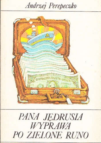 Okładka książki Pana Jędrusia wyprawa po zielone runo