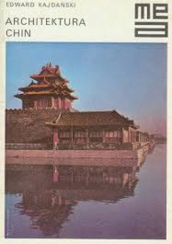 Okładka książki Architektura Chin Edward Kajdański