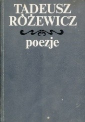 Okładka książki Poezje Tadeusz Różewicz
