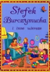 Okładka książki Stefek Burczymucha i inne wiersze Stanisław Jachowicz, Maria Konopnicka, Ignacy Krasicki